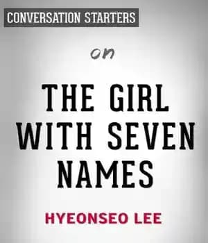 دانلود کتاب Summary of the Girl with Seven Names–by Lee Hyeon Seo | Conversation Starters