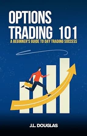 و دانلود نسخه کامل کتاب زبان اصلی Options Trading 101: A beginner’s Guide to Day trading Success | دانلود کتاب خارجی