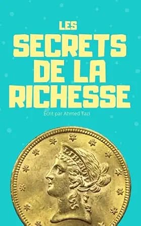 و دانلود نسخه کامل کتاب زبان اصلی Les secrets de la richesse (French Edition) | دانلود کتاب خارجی