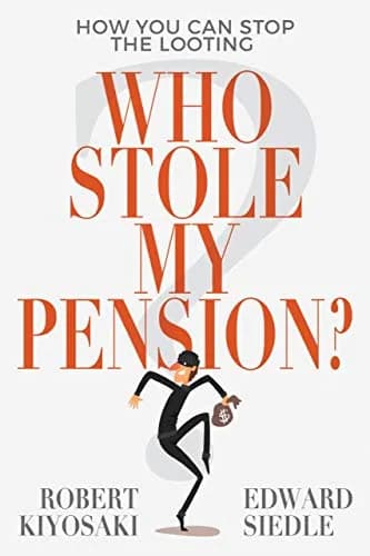 و دانلود نسخه کامل کتاب زبان اصلی Who Stole My Pension?: How You Can Stop the Looting Kindle Edition | دانلود کتاب خارجی