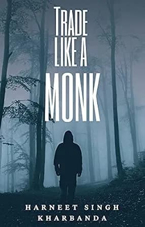 و دانلود نسخه کامل کتاب زبان اصلی Trade Like a Monk: Trading Psychology is the Key to Successful Trading | دانلود کتاب خارجی