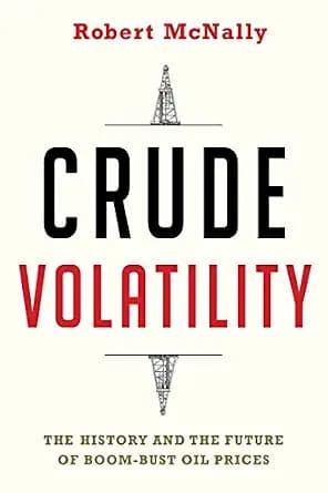 و دانلود نسخه کامل کتاب زبان اصلی Crude Volatility: The History and the Future of Boom-Bust Oil Prices (Center on Global Energy Policy Series) | دانلود کتاب خارجی