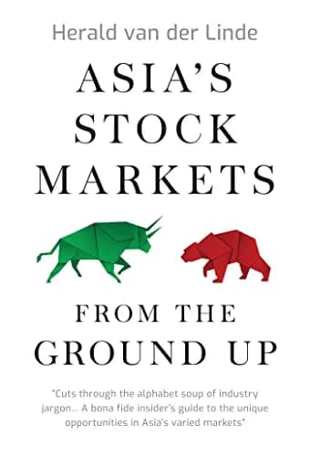 و دانلود نسخه کامل کتاب زبان اصلی Asia’s Stock Markets from the Ground Up Kindle Edition | دانلود کتاب خارجی
