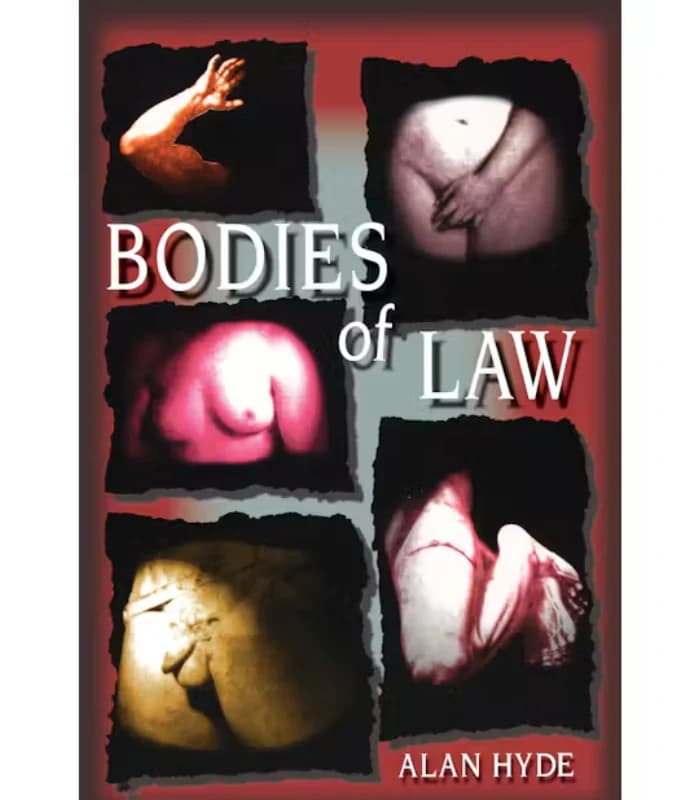 کتاب Bodies of Law (بدنهای قانون) اثر آلن هاید – نسخه انگلیسی PDF