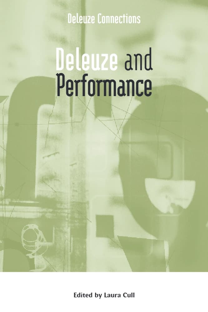 کتاب Deleuze and Performance (دلوز و اجرا) اثر Laura Cull نسخه انگلیسی PDF