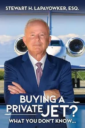 و دانلود نسخه کامل کتاب زبان اصلی Buying a Private Jet? What You Don’t Know… PDF | دانلود کتاب خارجی