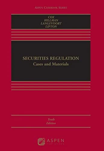 و دانلود نسخه کامل کتاب زبان اصلی Securities Regulation: Cases and Materials [Connected eBook] (Aspen Casebook Series) 10th Edition PDF | دانلود کتاب خارجی