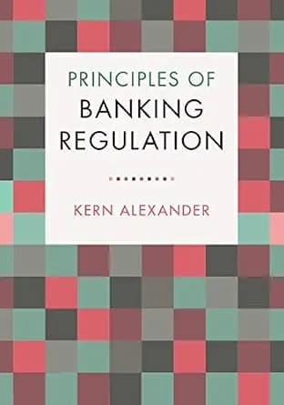 و دانلود نسخه کامل کتاب زبان اصلی Principles of Banking Regulation PDF | دانلود کتاب خارجی