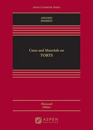 و دانلود نسخه کامل کتاب زبان اصلی Cases and Materials on Torts (Aspen Casebook Series) PDF | دانلود کتاب خارجی