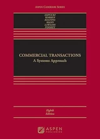 و دانلود نسخه کامل کتاب زبان اصلی Commercial Transactions: A Systems Approach (Aspen Casebook Series) PDF | دانلود کتاب خارجی