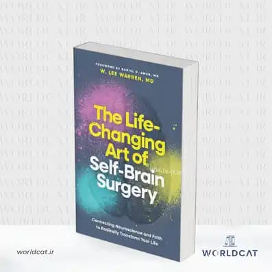 کتاب The Life-Changing Art of Self-Brain Surgery