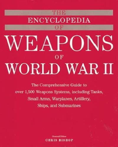دانلود کتاب The Encyclopedia of Weapons World War II
