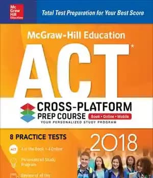 دانلود کتاب McGraw-Hill Education ACT 2018 Cross-Platform Prep Course