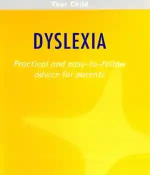 دانلود کتاب Dyslexia: Practical and easy-to-follow advice for parents