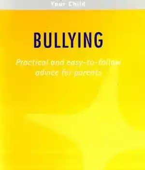 دانلود کتاب Bullying: Practical and easy-to-follow advice for parents