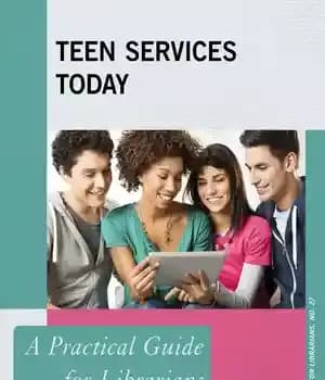 دانلود کتاب Teen Services Today: A Practical Guide for Librarians
