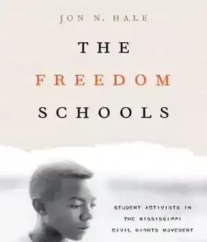 دانلود کتاب The Freedom Schools: Student Activists in Mississippi Civil Rights Movement