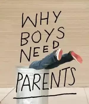 دانلود کتاب Why Boys Need Parents