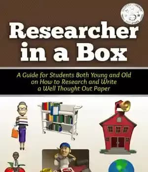 دانلود کتاب Researcher in a Box: Guide for Students Both Young and Old on How to Research Write