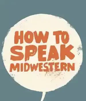 دانلود کتاب How to Speak Midwestern