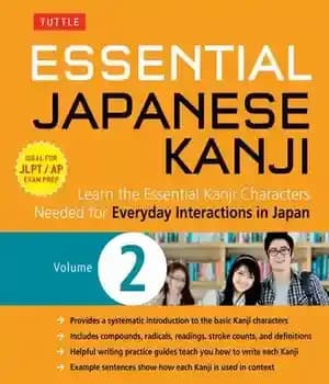دانلود کتاب Essential Japanese Kanji Volume 2: (JLPT Level N4) Learn the Characters Needed for Everyday Interactions in