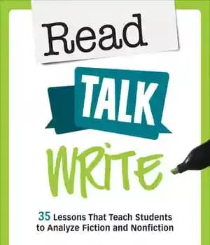 دانلود کتاب Read, Talk, Write: 35 Lessons That Teach Students to Analyze Fiction and Nonfiction