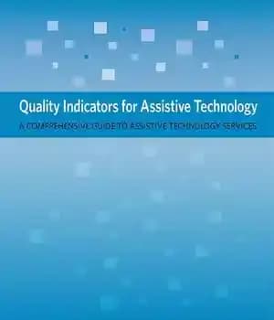 دانلود کتاب Quality Indicators for Assistive Technology: A Comprehensive Guide to Technology Services