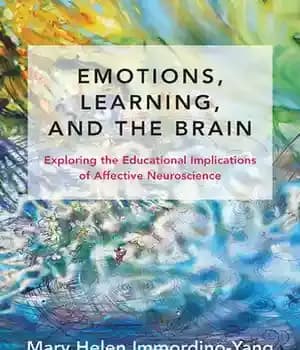 دانلود کتاب Emotions, Learning, and the Brain: Exploring Educational Implications of Affective Neuroscience (The Norton Series on Social
