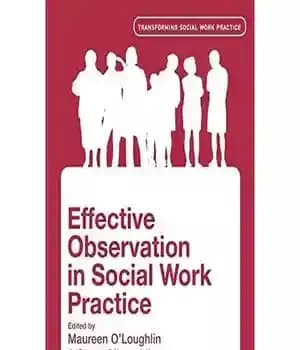 دانلود کتاب Effective Observation in Social Work Practice