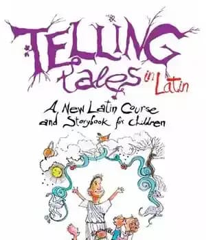 دانلود کتاب Telling Tales in Latin: A New Latin Course and Storybook for Children – 