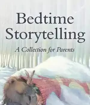 دانلود کتاب Bedtime Storytelling: Become Your Child’s Storyteller