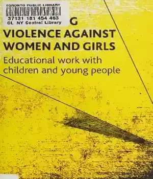 دانلود کتاب Preventing Violence against Women and Girls: Educational Work with Children Young People
