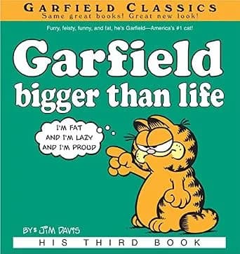 و دانلود نسخه کامل کتاب زبان اصلی Garfield Bigger Than Life: His 3rd Book (Garfield Series) | دانلود کتاب خارجی
