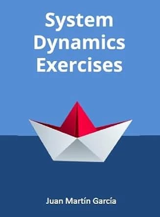 و دانلود نسخه کامل کتاب زبان اصلی Theory and Practical Exercises of System Dynamics: Modeling for Simulation, Optimization, Research and Analysis with Vensim PDF | دانلود کتاب خارجی