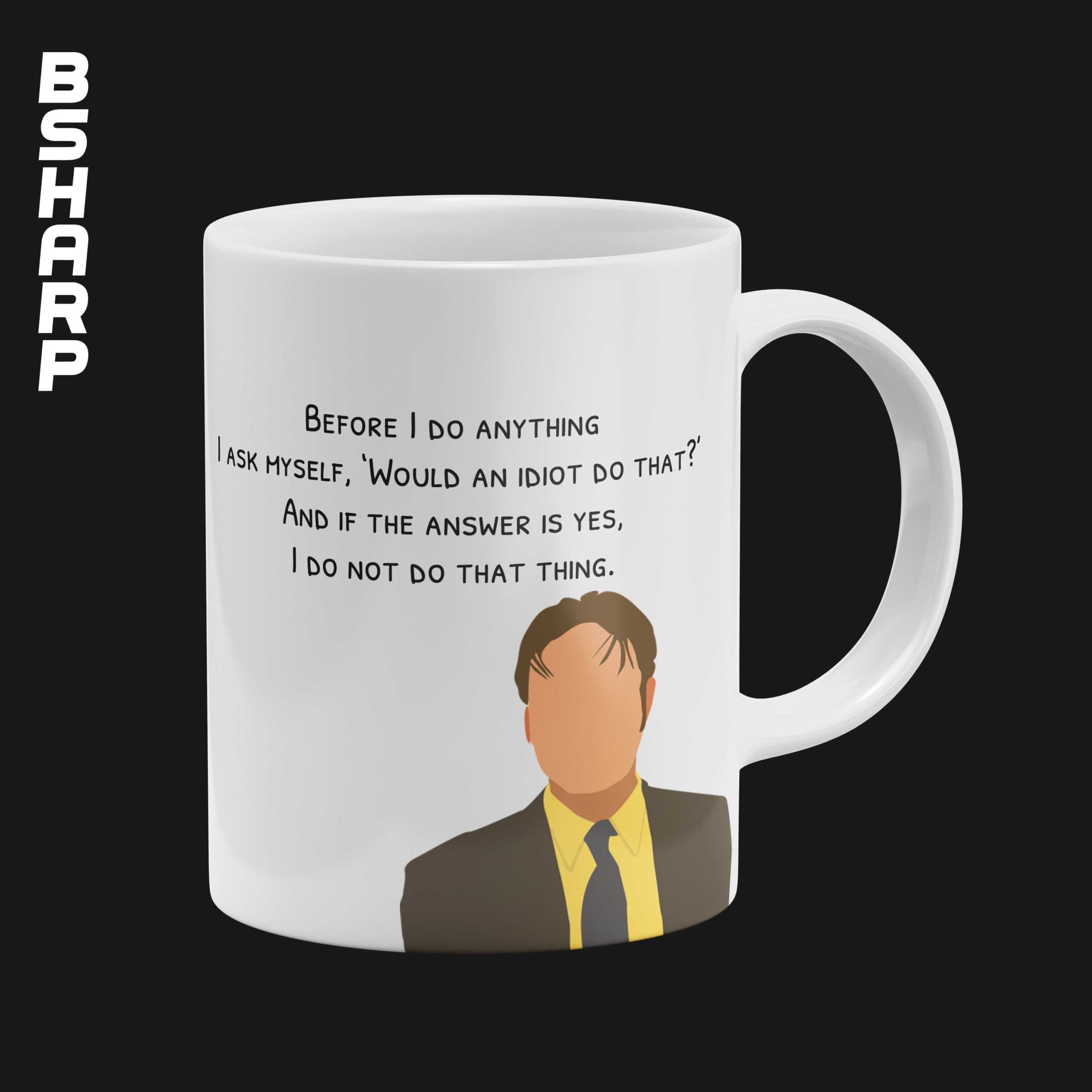 ماگ The Office طرح An Idiot
