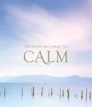 دانلود کتاب This Book Will Make You Calm: Images to Soothe Your Soul