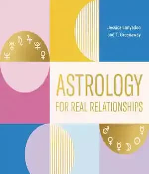 دانلود کتاب Astrology for Real Relationships: Understanding You, Me, and How We All Get Along