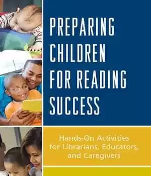دانلود کتاب Preparing Children for Reading Success: Hands-On Activities Librarians, Educators, and Caregivers