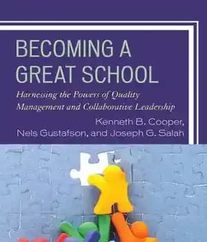 دانلود کتاب Becoming a Great School: Harnessing the Powers of Quality Management and Collaborative Leadership