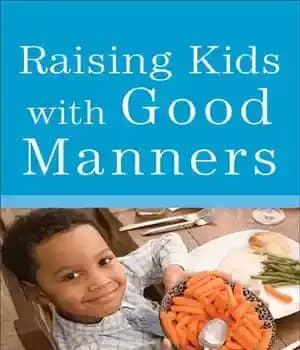 دانلود کتاب Raising Kids with Good Manners