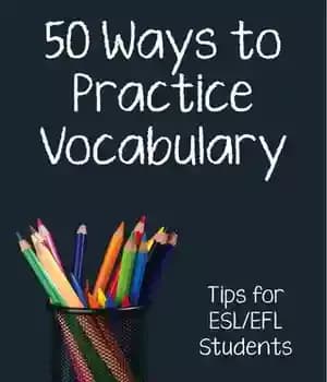 دانلود کتاب Fifty Ways to Practice Vocabulary: Tips for ESL/EFL Students