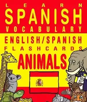 دانلود کتاب Learn Spanish Vocabulary: English/Spanish Flashcards–Animals
