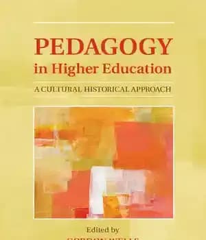 دانلود کتاب Pedagogy in Higher Education: A Cultural Historical Approach
