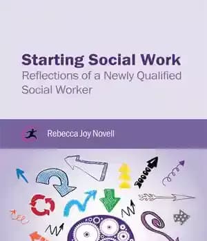 دانلود کتاب Starting Social Work: Reflections of a Newly Qualified Worker