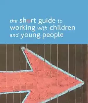 دانلود کتاب The short guide to working with children and young people
