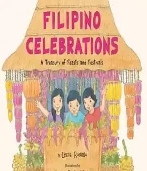 دانلود کتاب Filipino Celebrations: A Treasury of Feasts and Festivals
