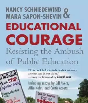 دانلود کتاب Educational Courage: Resisting the Ambush of Public Education