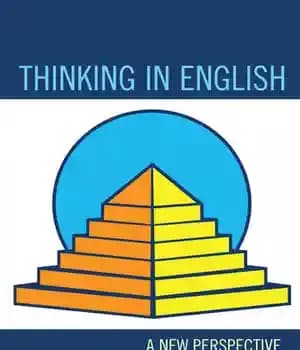 دانلود کتاب Thinking in English: A New Perspective on Teaching ESL
