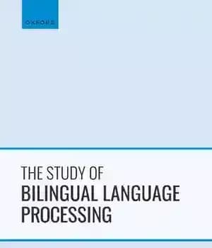 دانلود کتاب The Study of Bilingual Language Processing