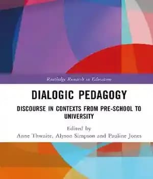 دانلود کتاب Dialogic Pedagogy: Discourse in Contexts from Pre-school to University